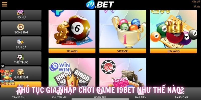 Cách mở tài khoản nhà cái i9BET chỉ trong 2 phút dễ dàng