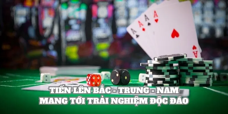 Tiến Lên Bắc - Trung - Nam mang tới trải nghiệm độc đáo